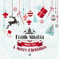 Frank Sinatra Wishes You a Merry Christmas