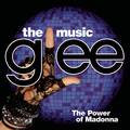 Glee: The Music, The Power Of Madonna