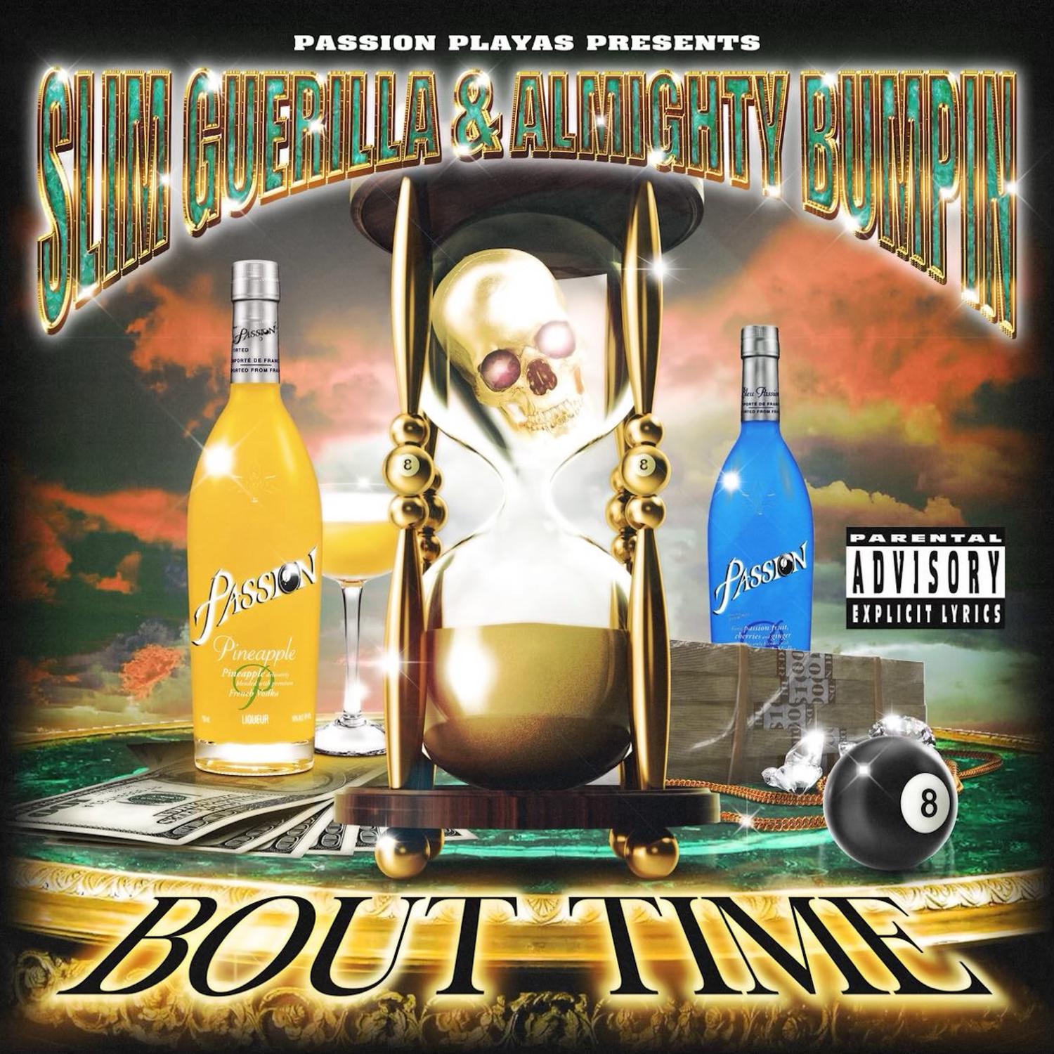 Slim Guerilla - Bout Time