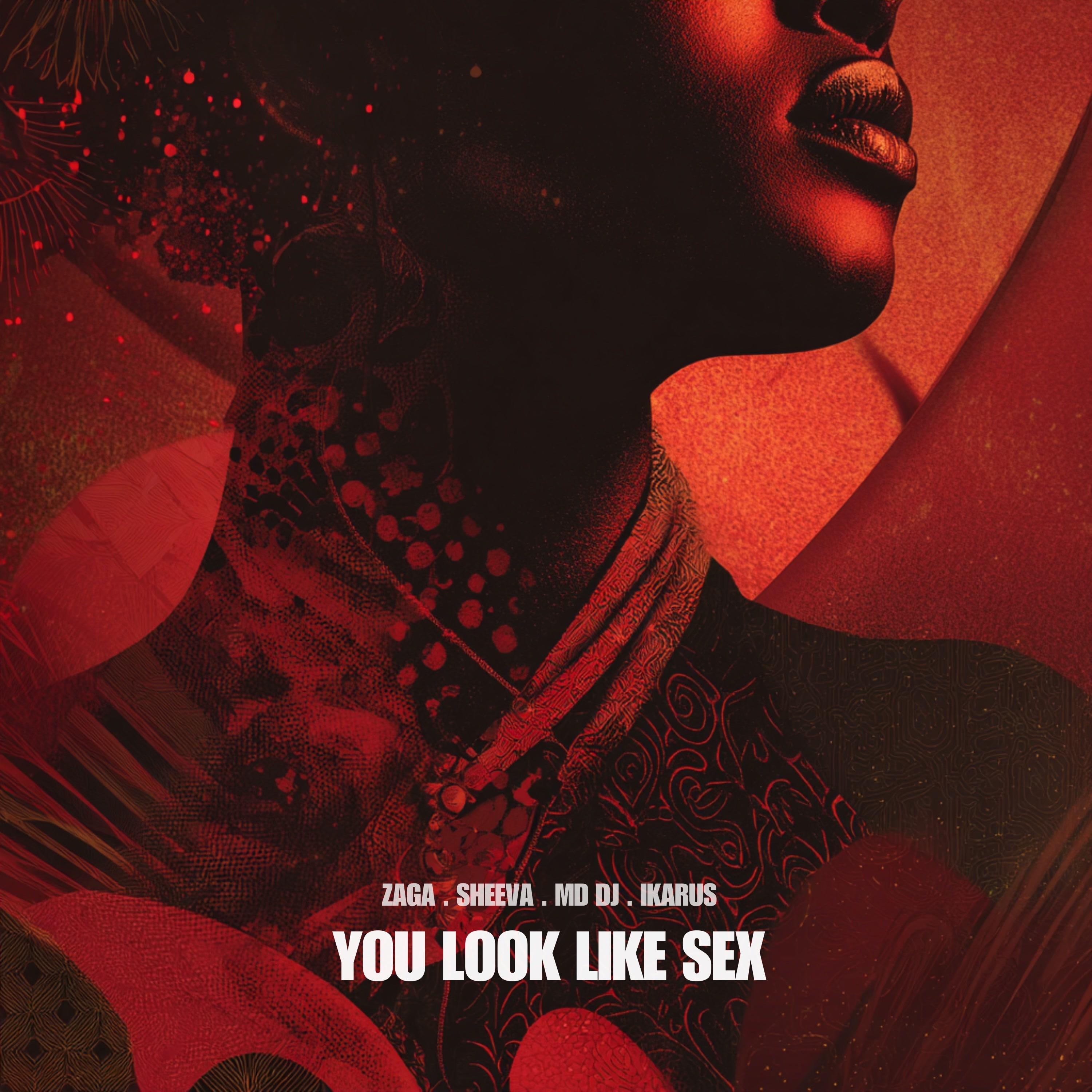 You Look Like Sex