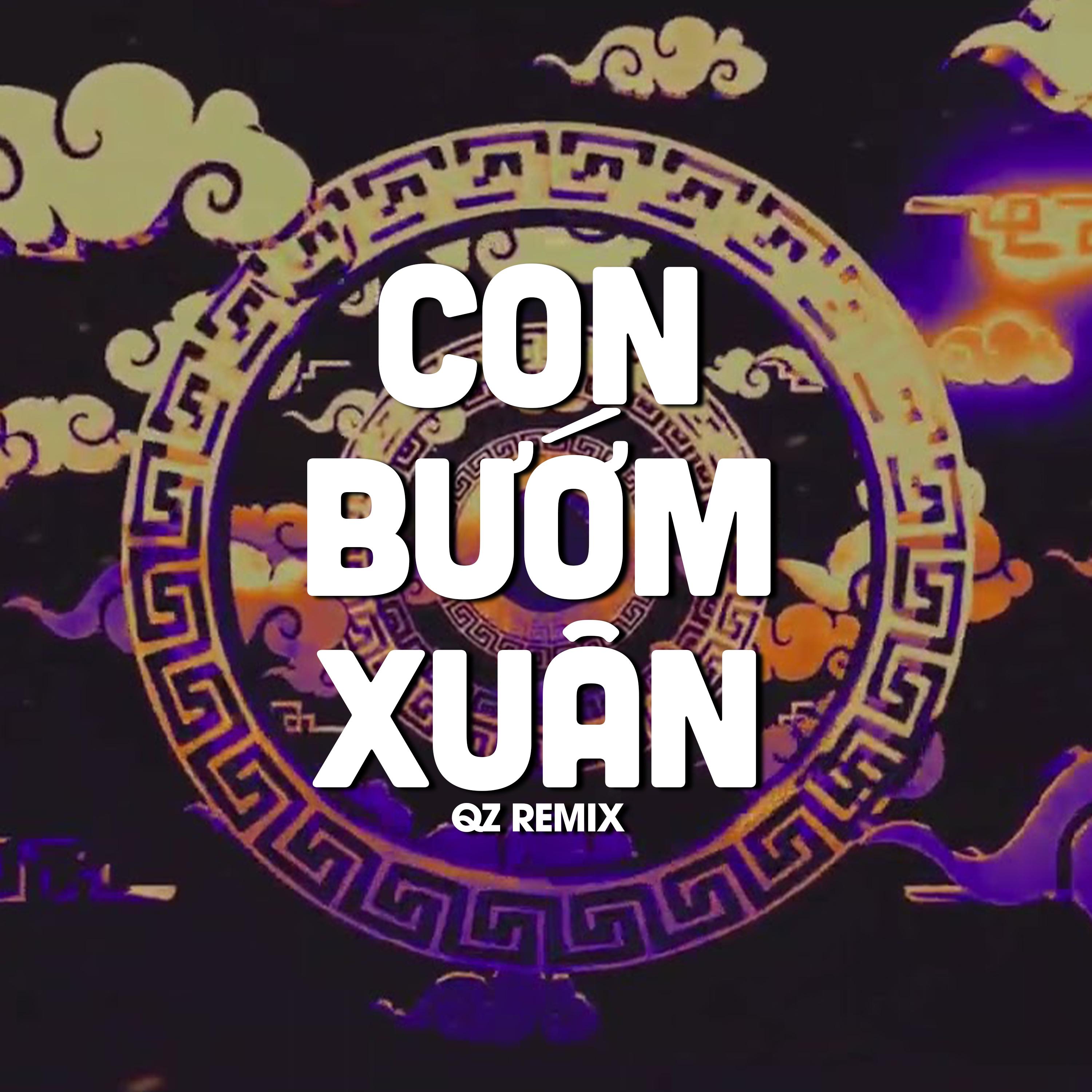 Con Bướm Xuân (QZ Remix)