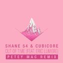 Out of Time (Petey Mac Remix)专辑