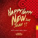 Happy Happy New Year Yeah (EDM Remix)专辑