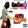 Gunsmoke - Hood Dreams (feat. Fleez150 & Scrill White)