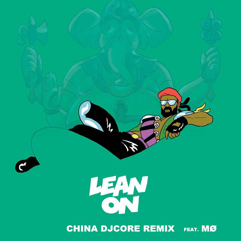 MØ - Lean On（DjCore Remix）专辑