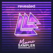 Revealed Recordings presents Miami Sampler 2023