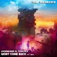 Won't Come Back Remixes
