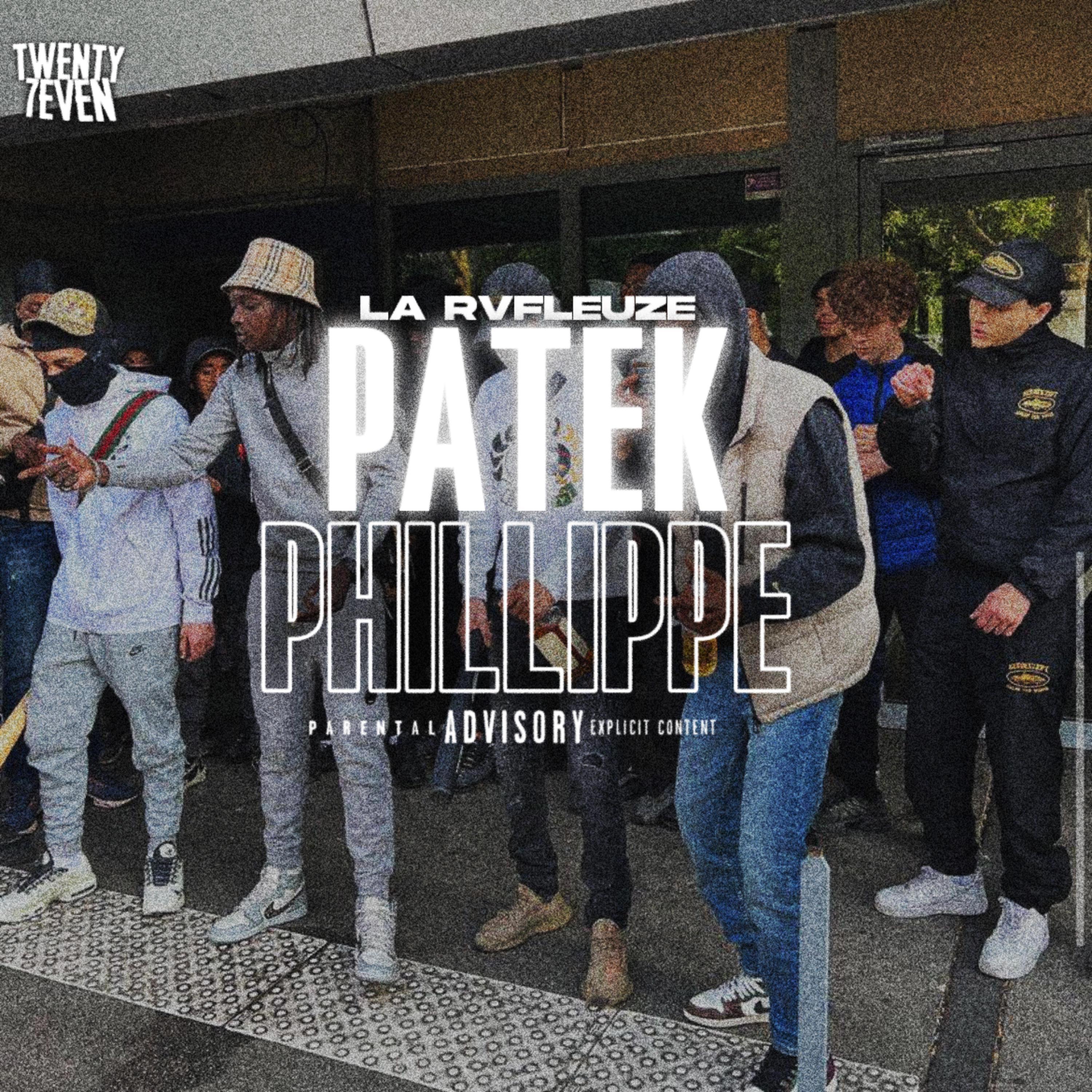 PATEK PHILLIPPE (feat. La Rvfleuze & Benga)