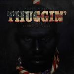 Thuggin' (feat. Kendrick Lamar)专辑