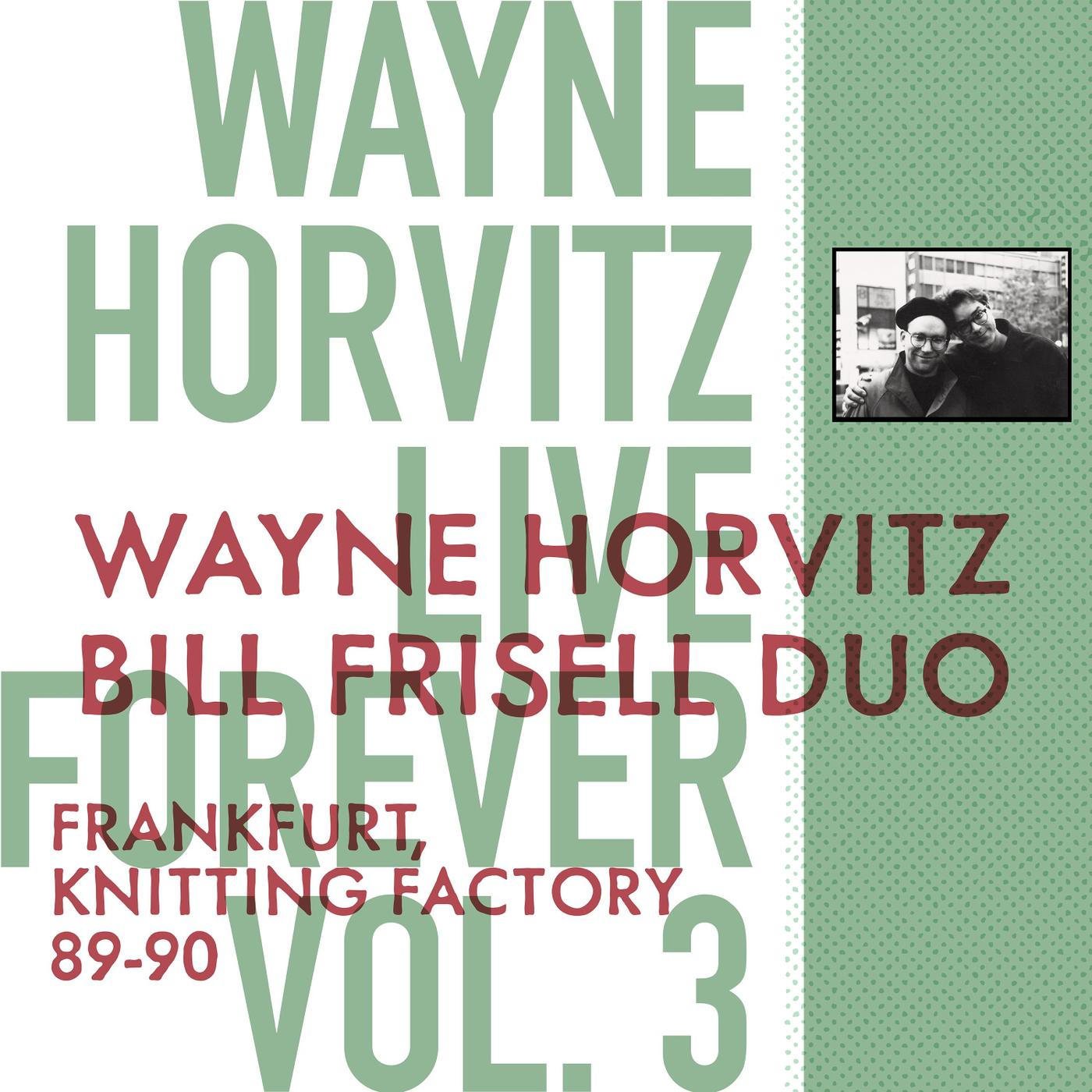 Wayne Horvitz - Days of Wine and Roses (Live)