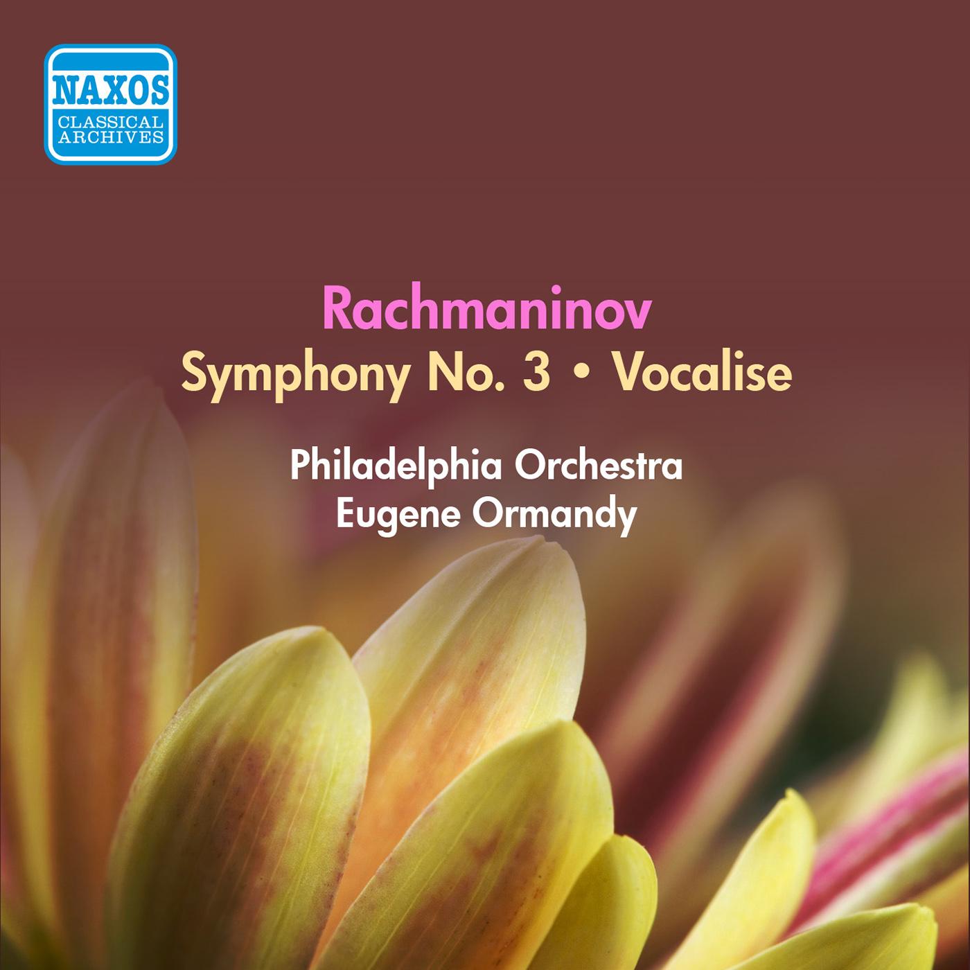 RACHMANINOV, S.: Symphony No. 3 / Vocalise (Ormandy) (1954)