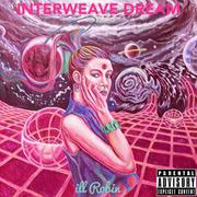 INTERWEAVE DREAM