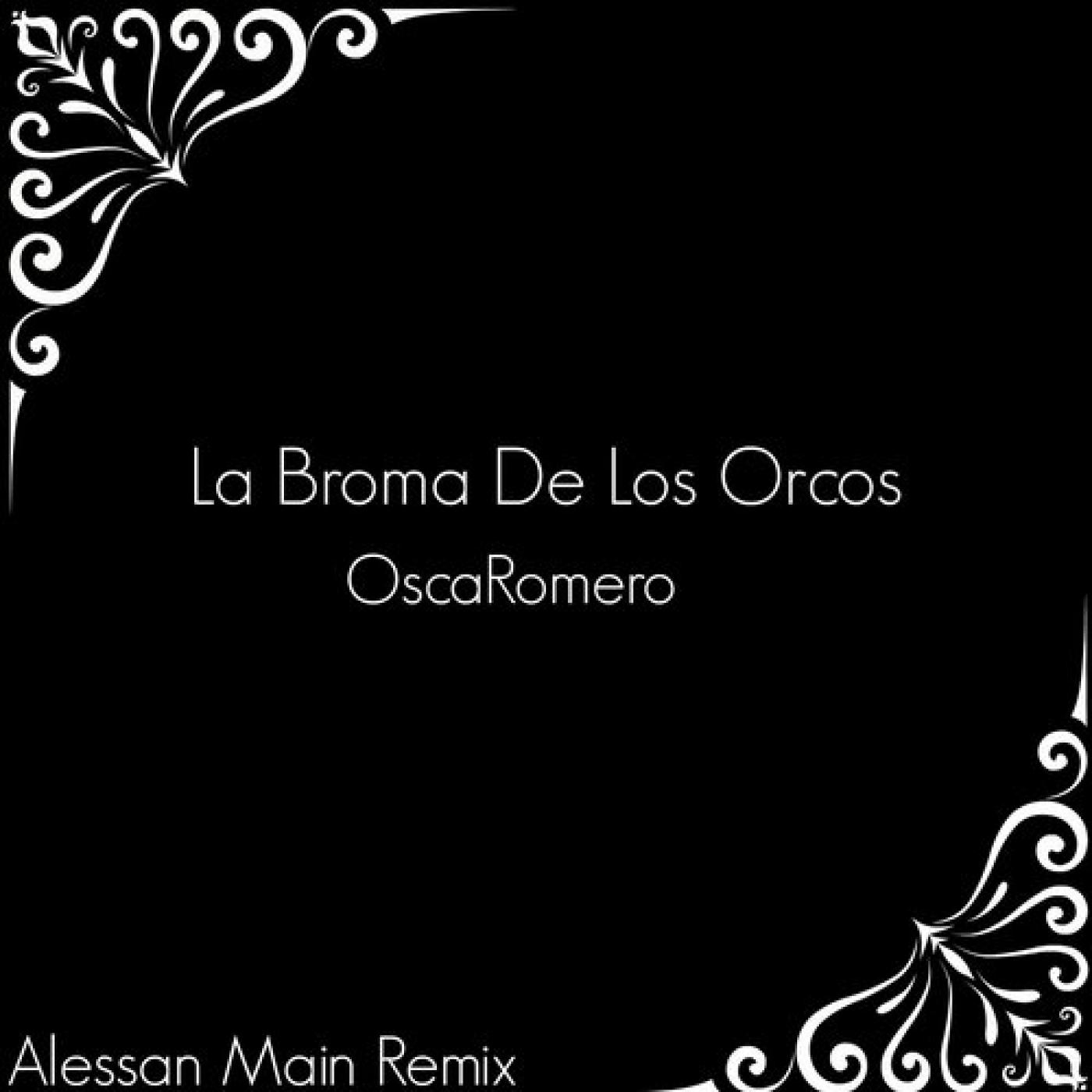 La Broma de los Orcos
