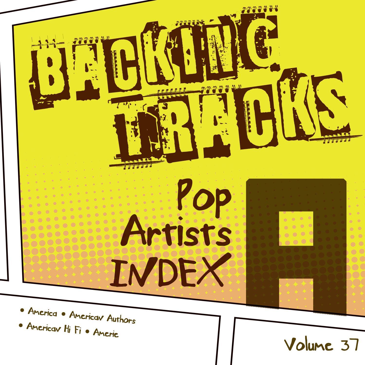 Backing Tracks / Pop Artists Index, A, (America / American Authors / American Hi Fi / Amerie), Vol. 37