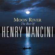 Moon River: The Henry Mancini Collection