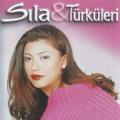 Sıla & Türküleri