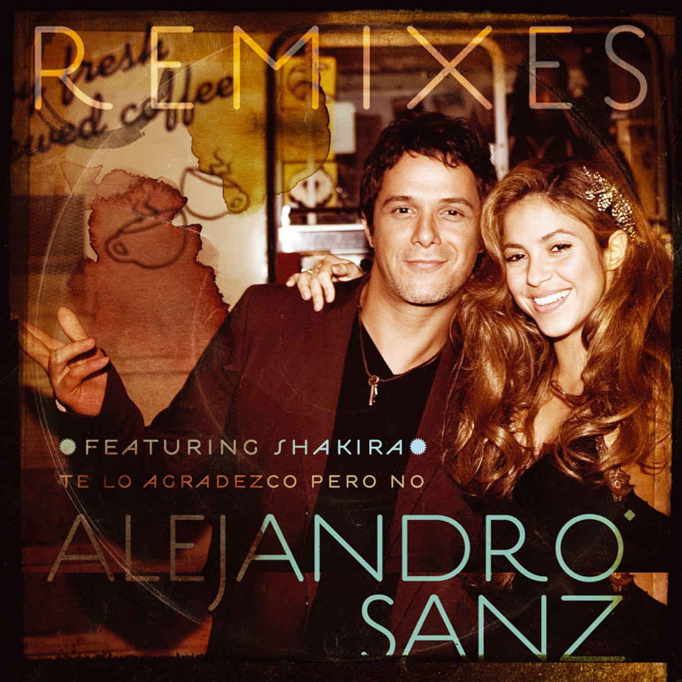 Te lo agradezco, pero no (feat. Shakira) [Remixes]