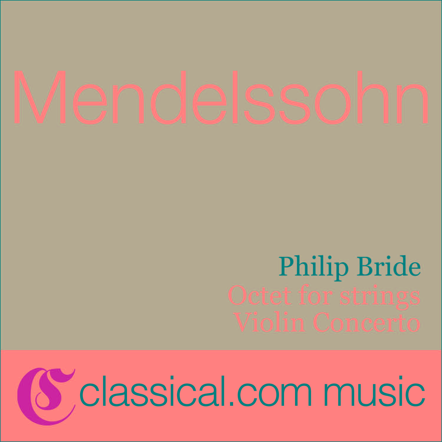 Felix Mendelssohn, Octet For Strings In E Flat Major, Op. 20专辑