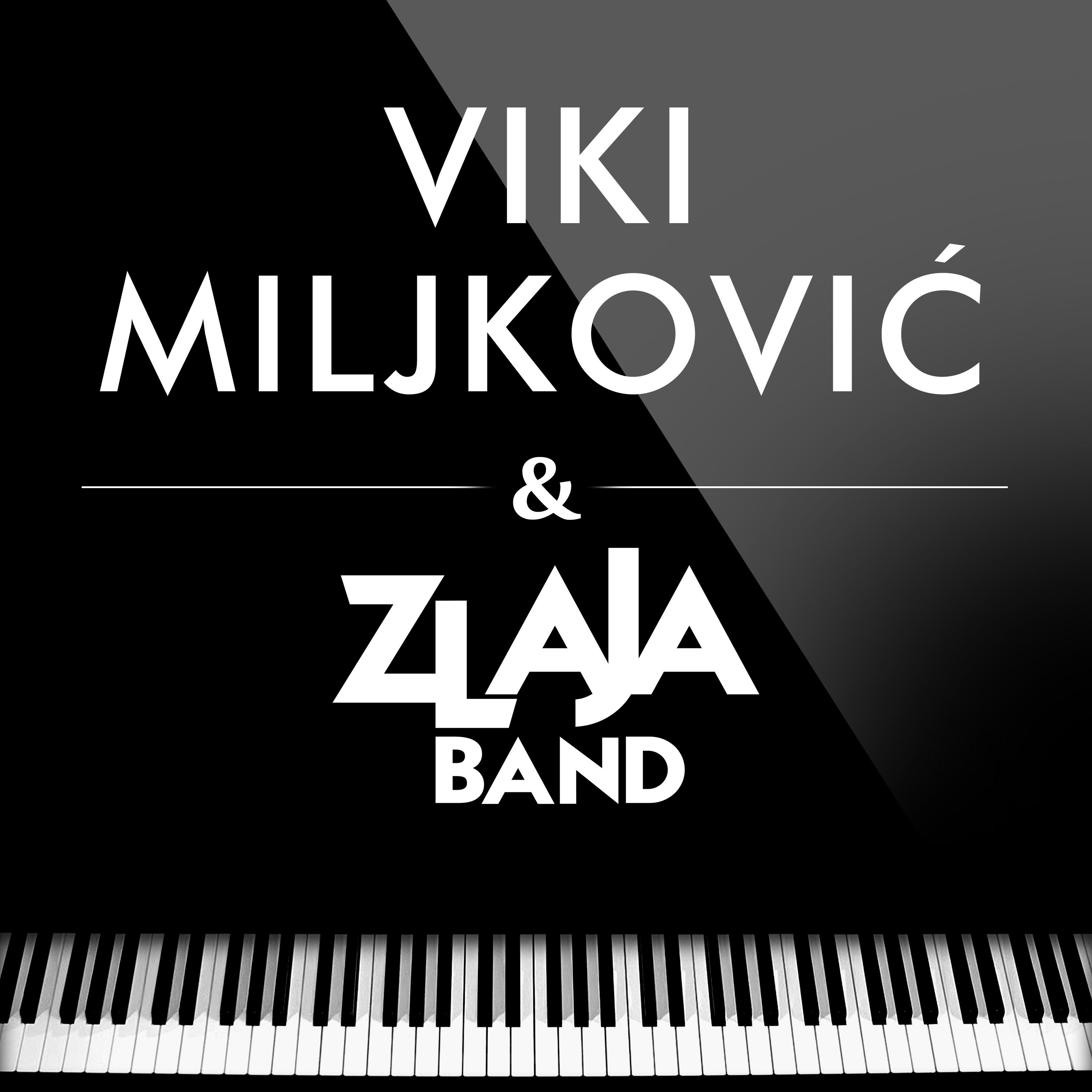 Viki Miljkovic&Zlaja Band