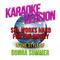 She Works Hard for the Money (In the Style of Donna Summer) [Karaoke Version] - Single专辑