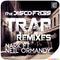 Trap Remixes EP专辑