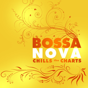 Bossa Nova Chills The Charts