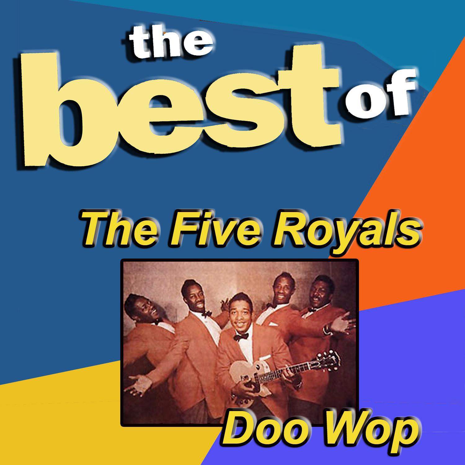 The Five Royals - Cry Some More