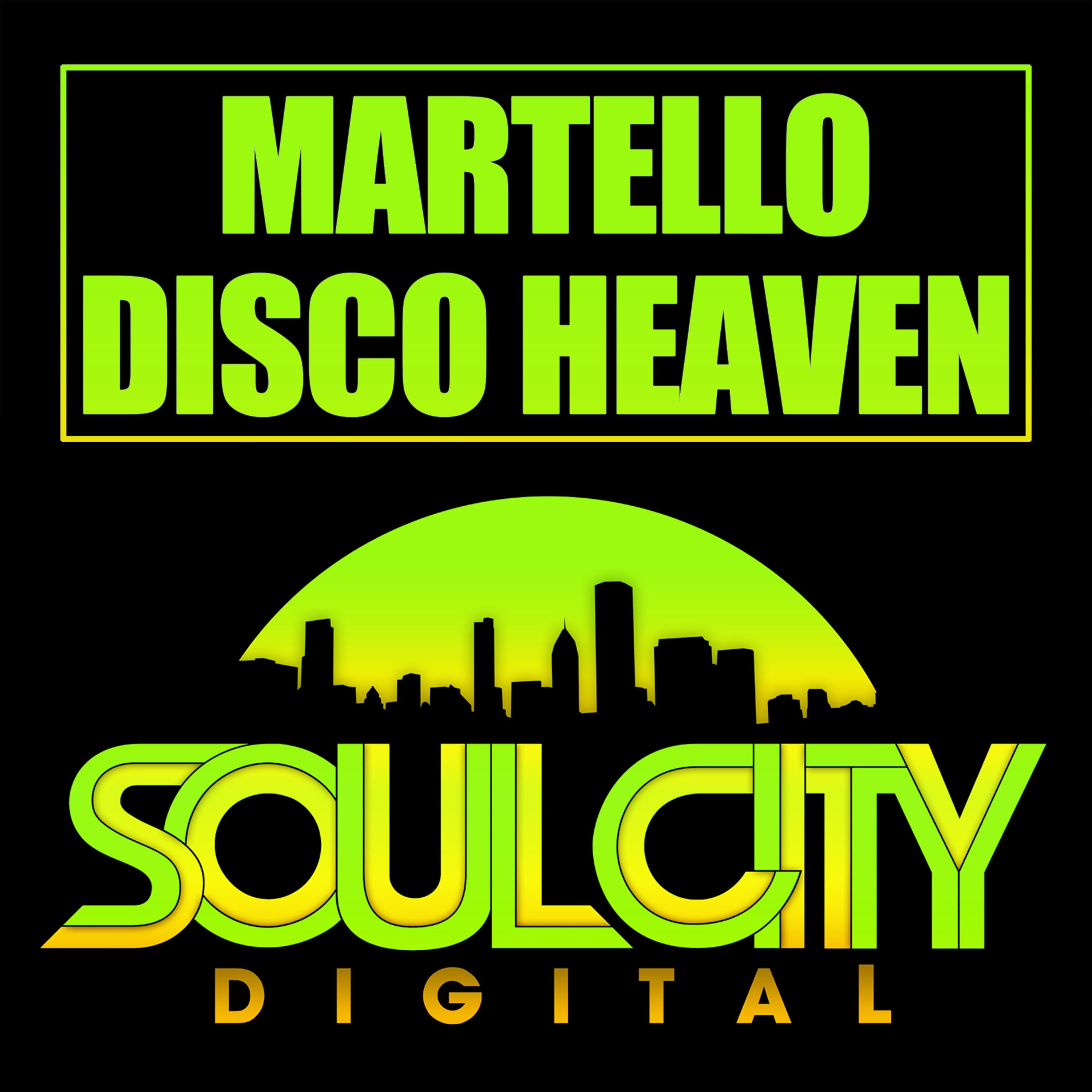Martello - Disco Heaven (Disco Dub)