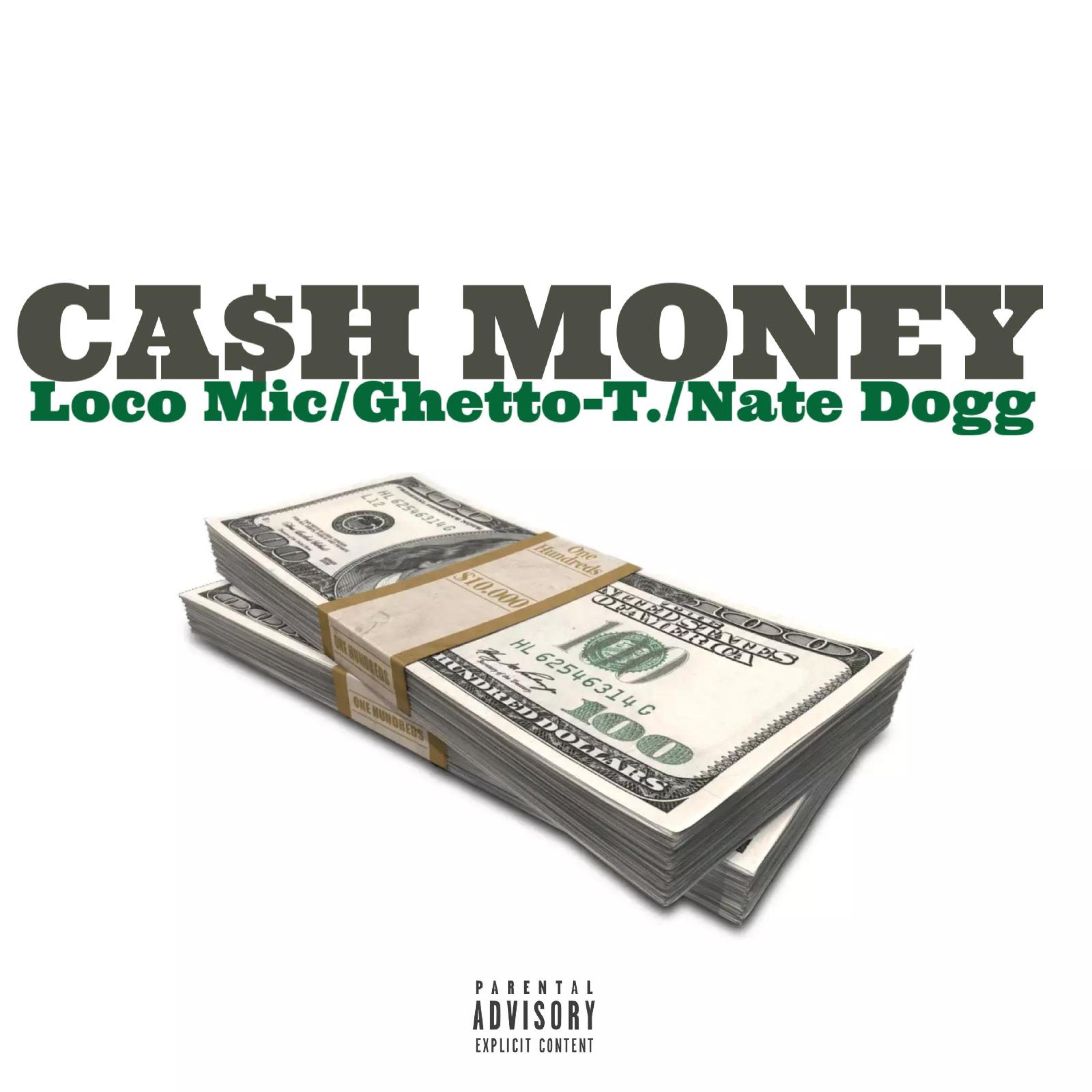 Ca$h Money (feat. Nate Dogg)
