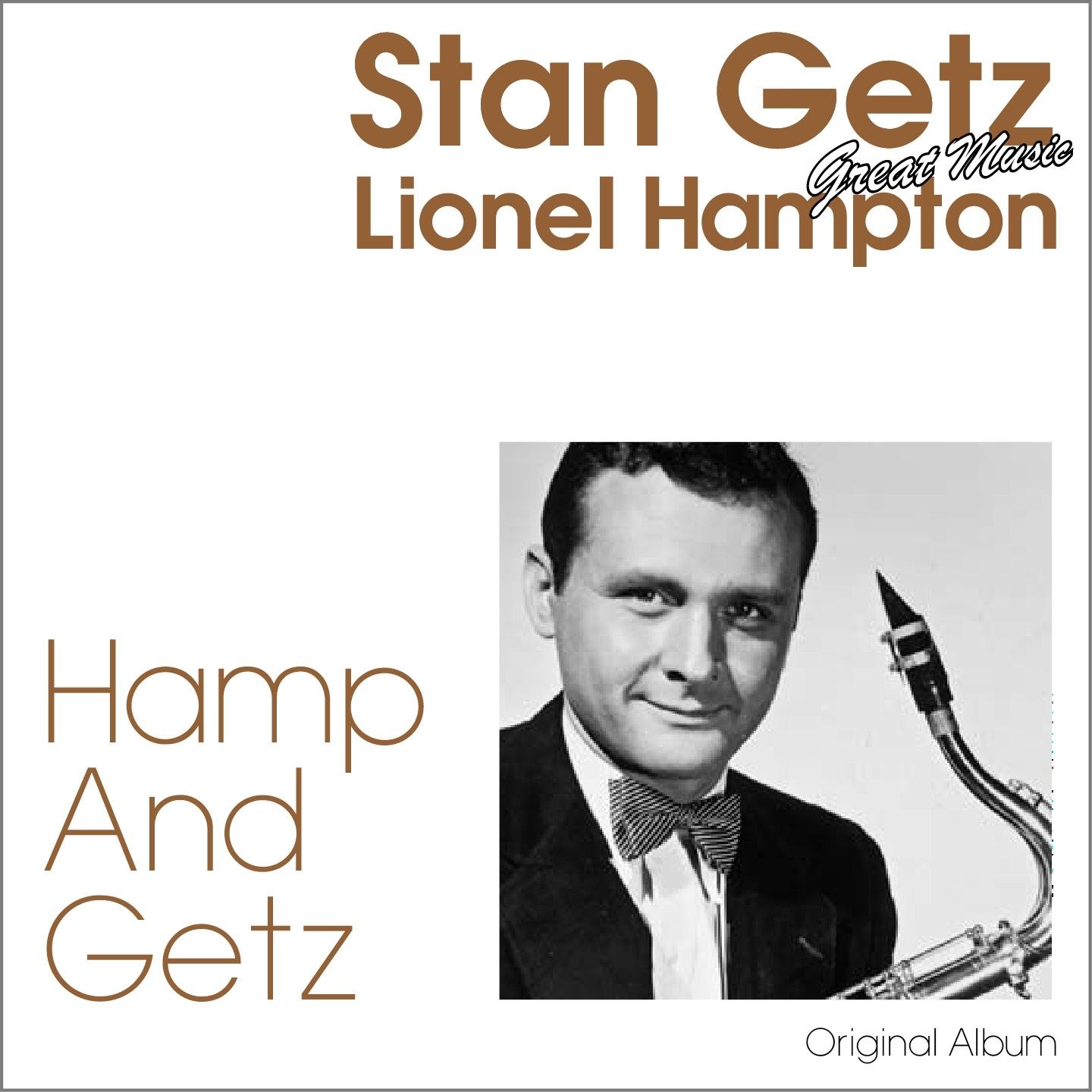 Hamp and Getz