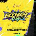 Booyah My Way