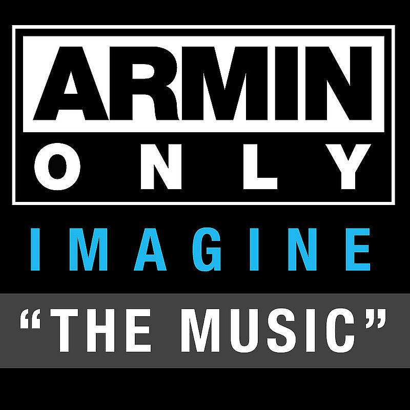 Armin Only - Imagine "The Music"专辑