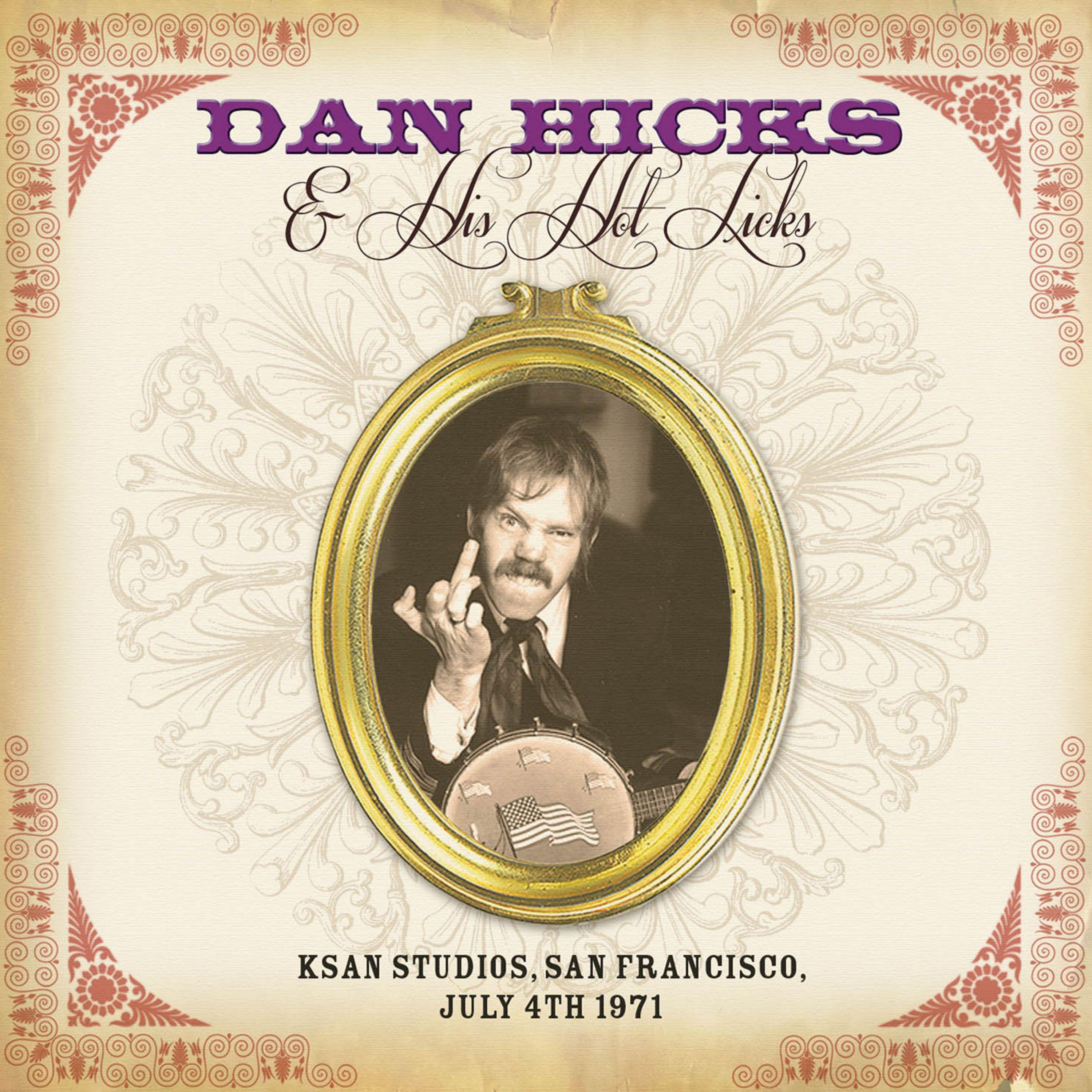 Live At Ksan Studios, San Francisco, July 4Th 1971 (Remastered)
