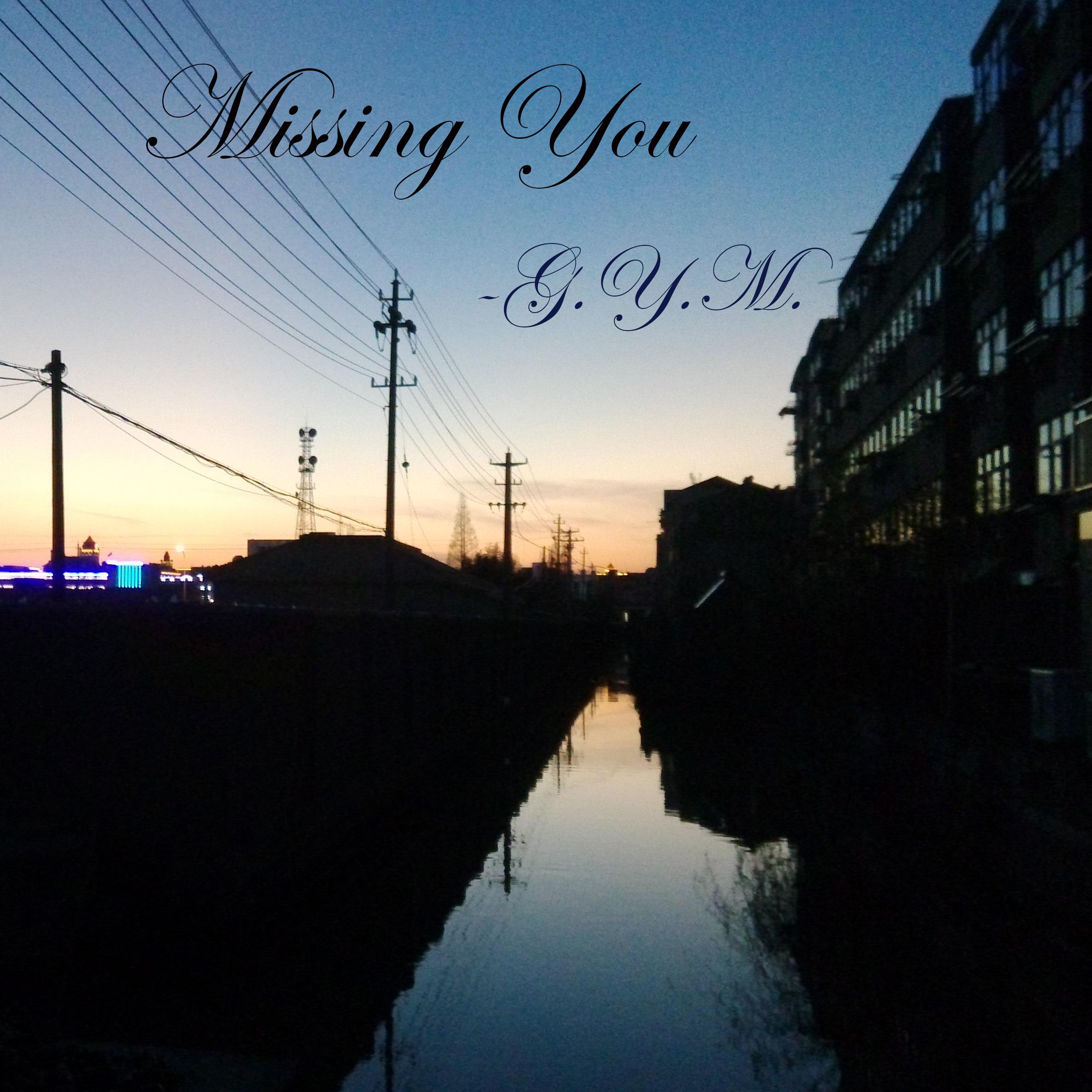 Missing You(Full Version)专辑