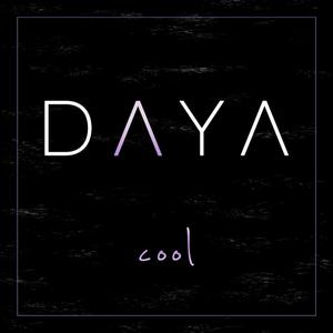 Daya - Cool (消音版) 带和声伴奏