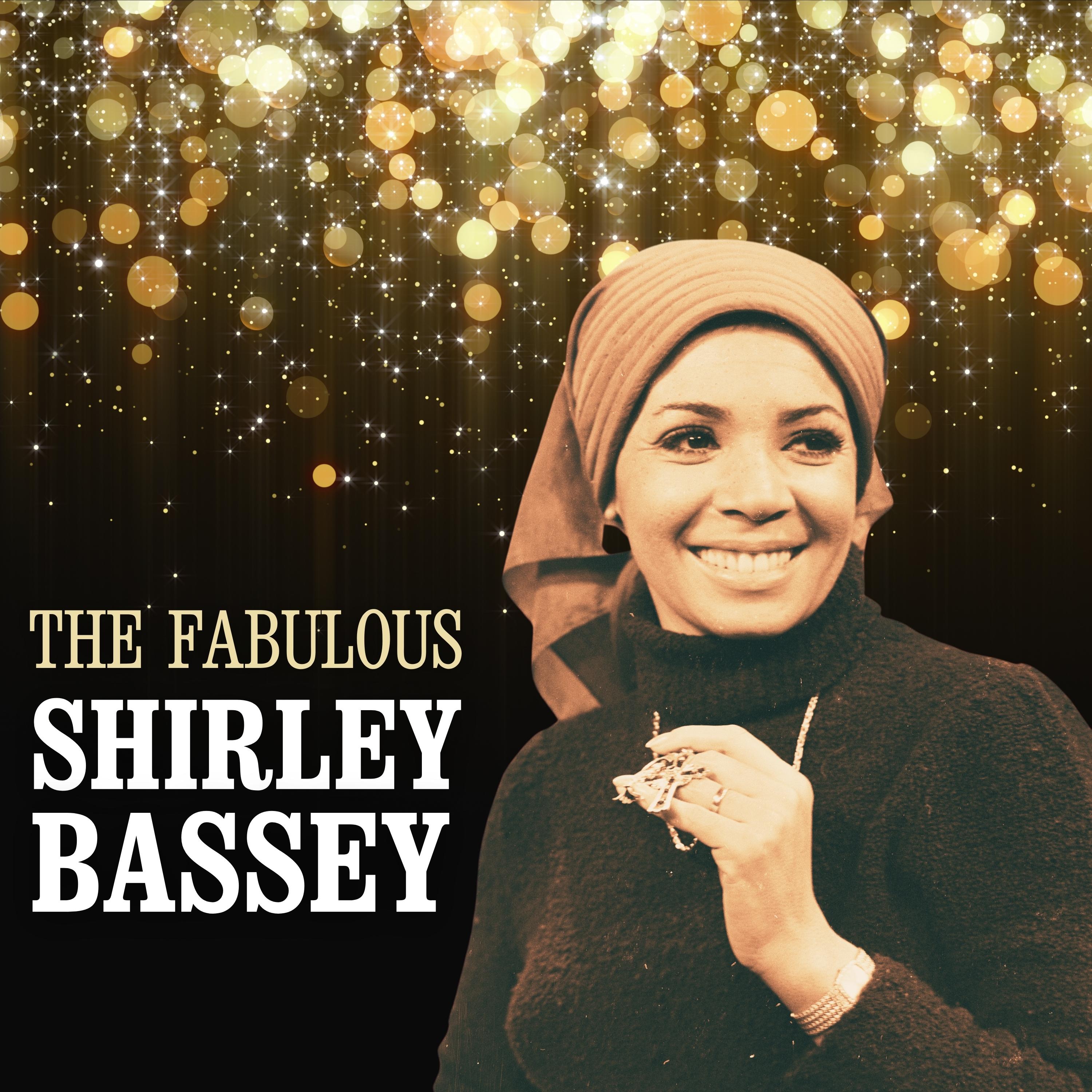The Fabulous Shirley Bassey