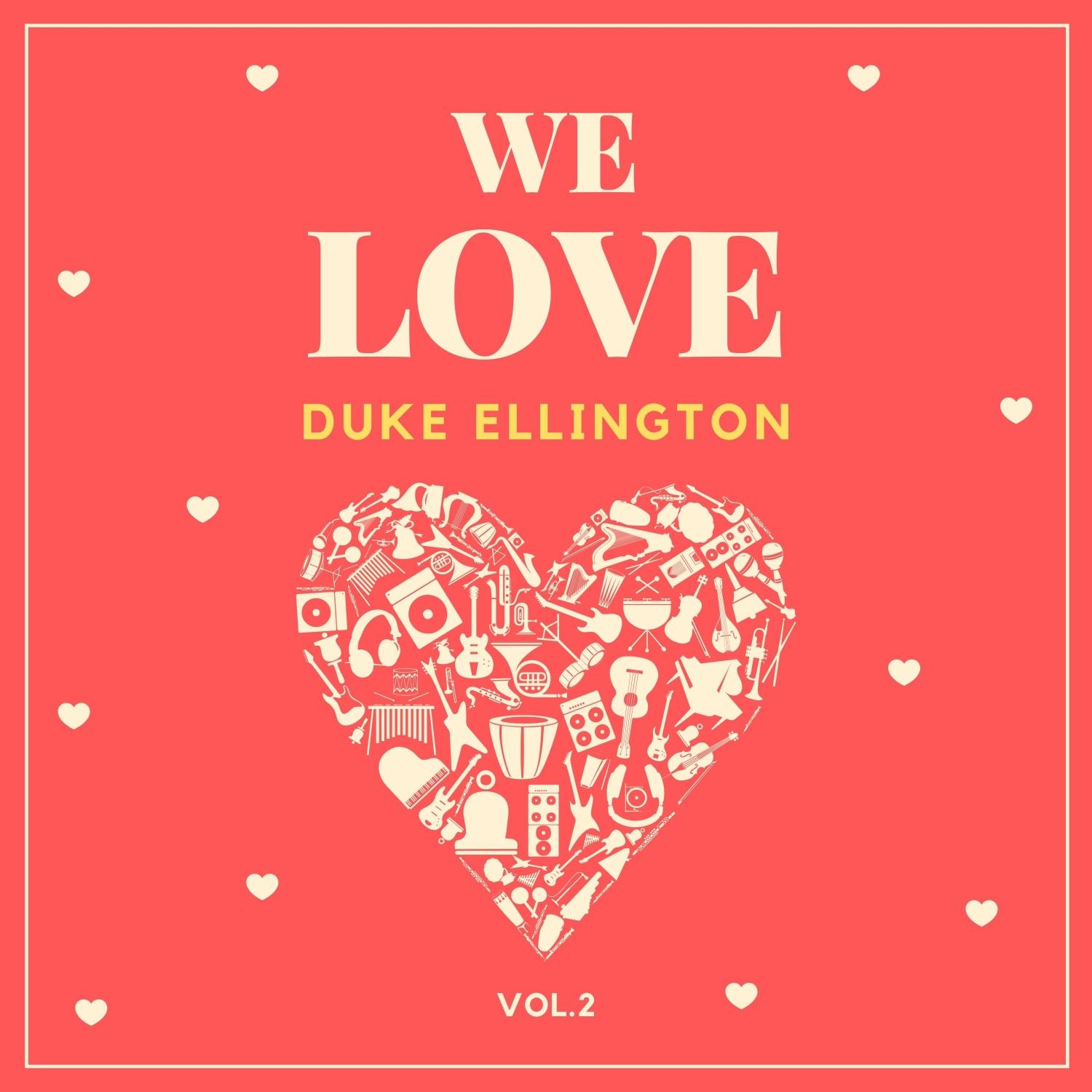 We Love Duke Ellington, Vol. 2