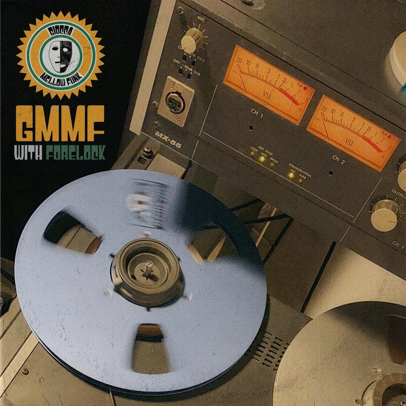 GMMF (feat. Forelock)