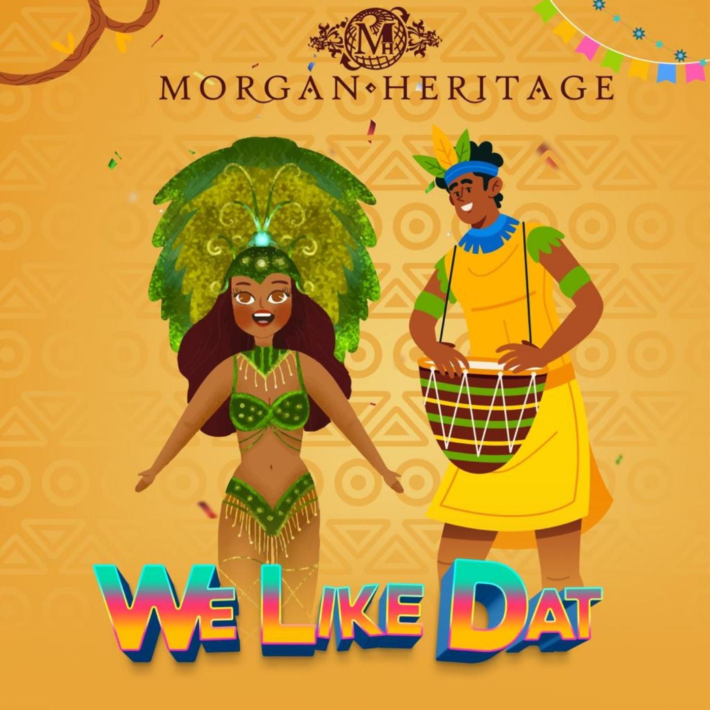 BL Tha Hook Slaya - We Like Dat (with Morgan Heritage)