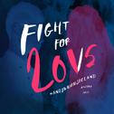 Fight For Love专辑