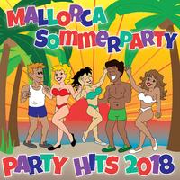 Mallorca Sommerparty - Party Hits 2018