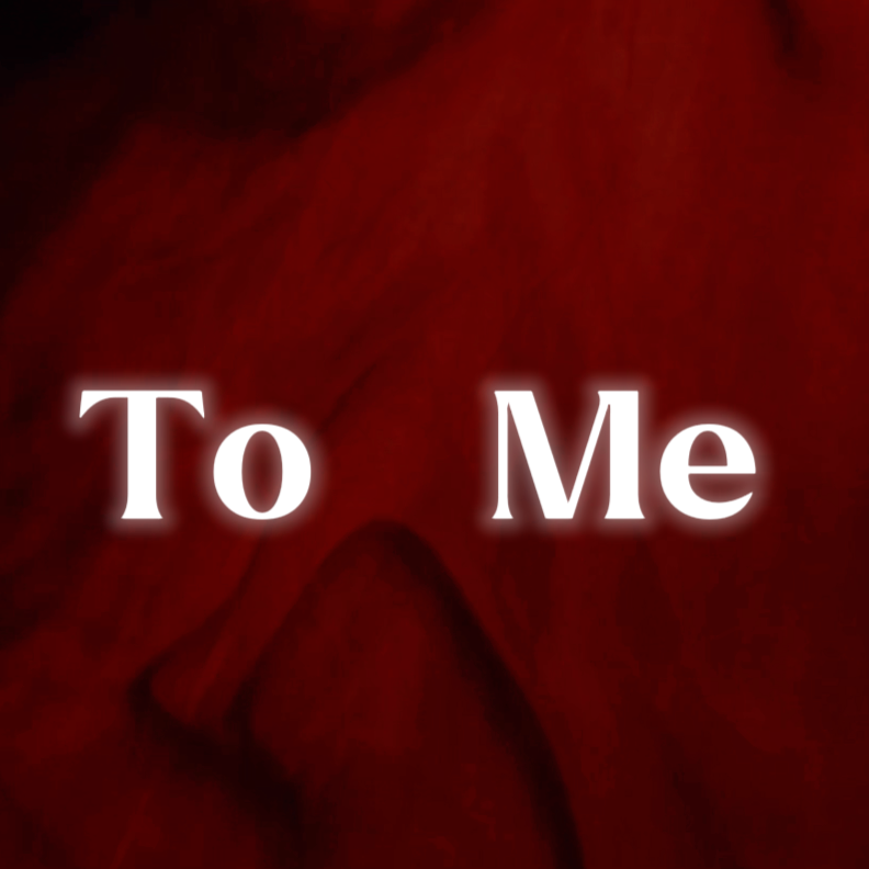 TO ME