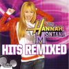 Hannah Montana: Hits Remixed专辑