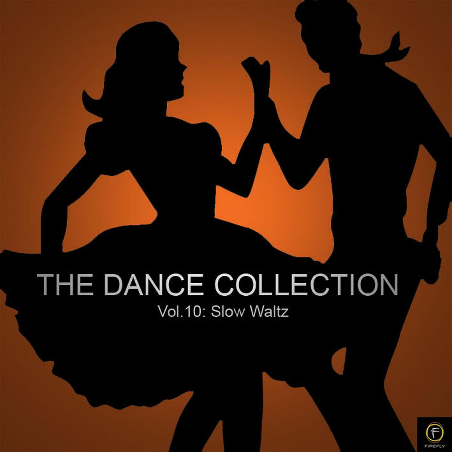 The Dance Collection, Vol. 10: Slow Waltz