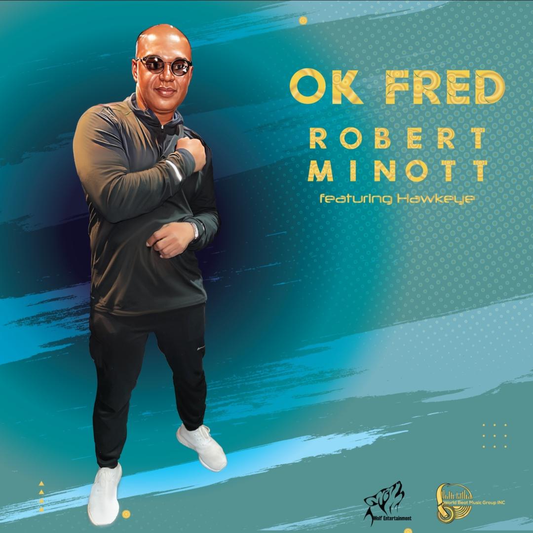 Robert Minott - OK Fred