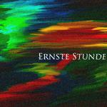 Ernste Stunde专辑