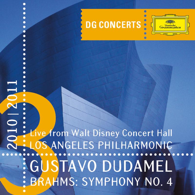 Brahms: Symphony No.4 (Live At Walt Disney Concert Hall, Los Angeles / 2011)