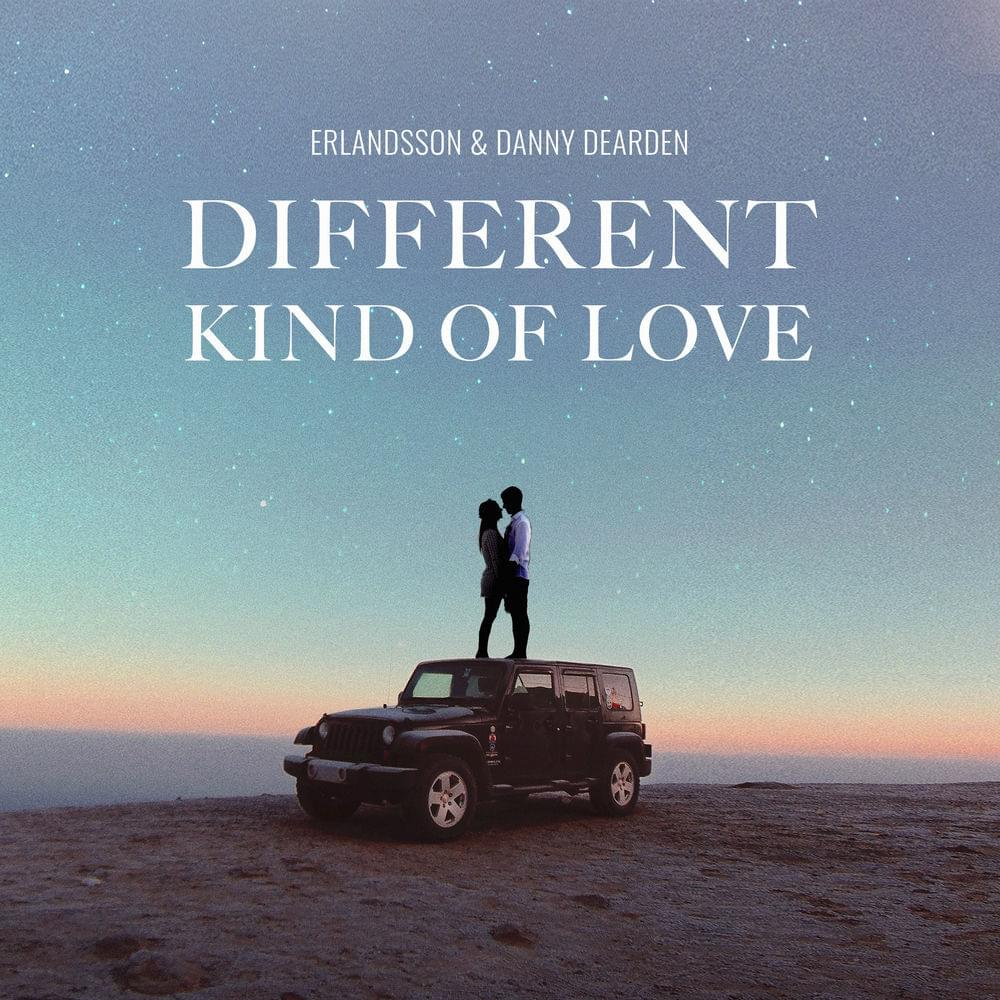Different Kind Of Love 