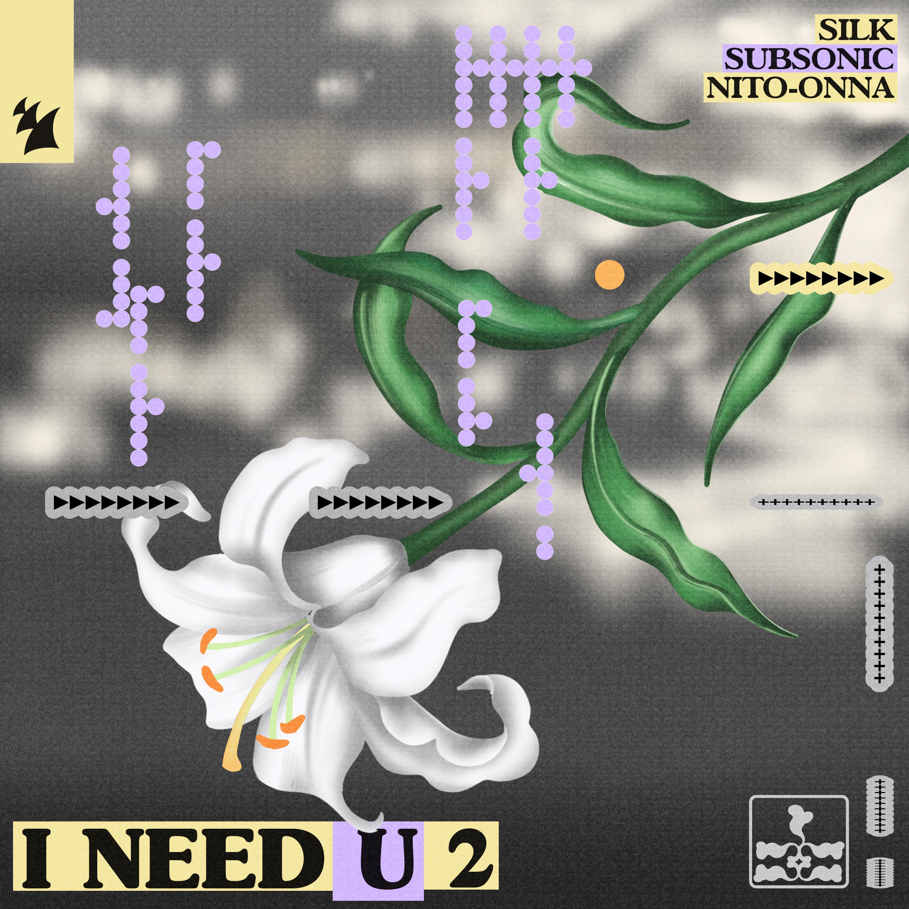 I NEED U 2