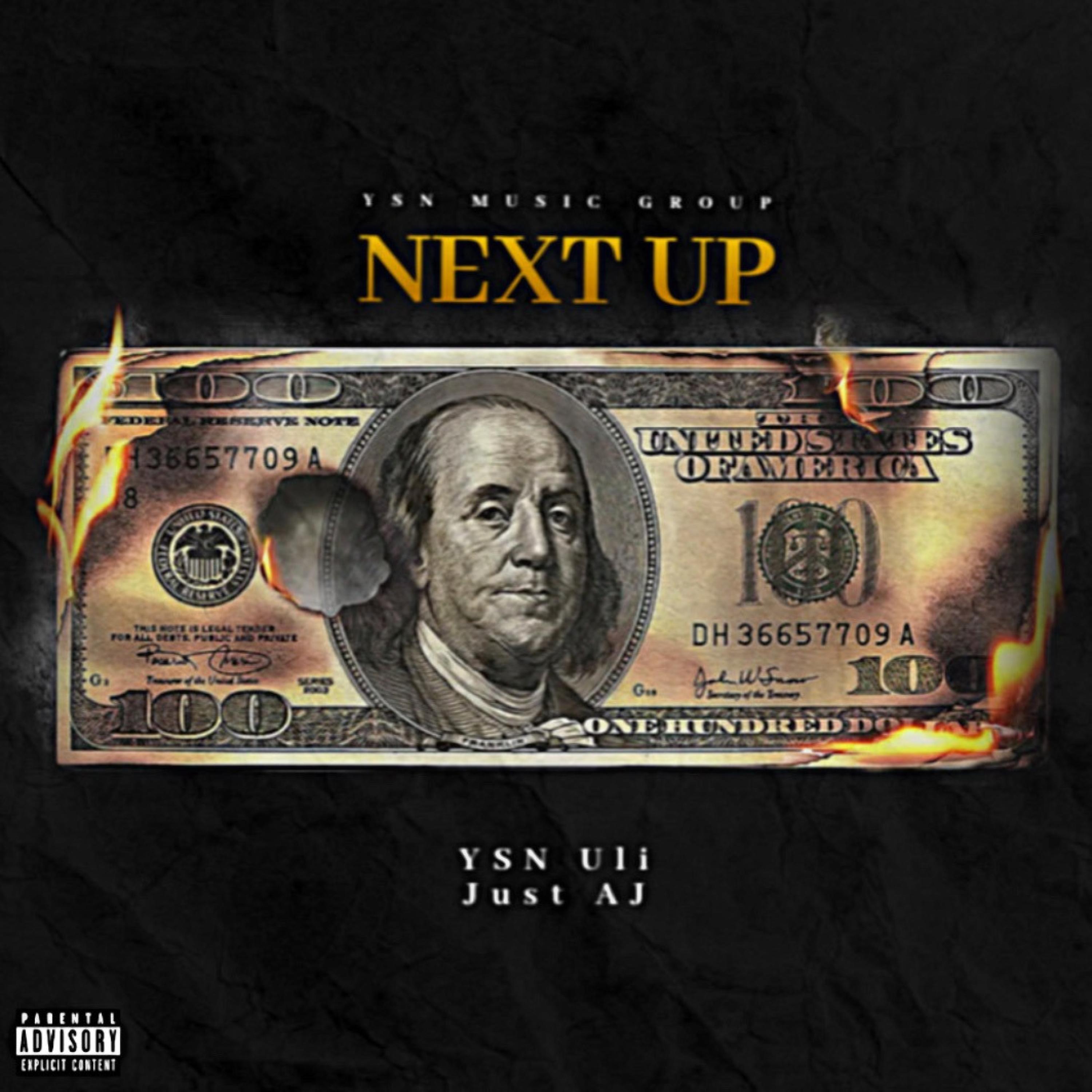 YSN Uli - NEXT UP (feat. JUST AJ)